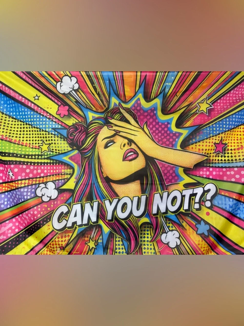 Humorous “Can You Not??”  Colorful Banner Tapestry 5x3Ft. With 4 Brass Grommets